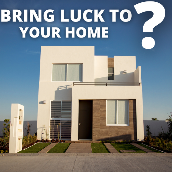 How to Bring Good Luck to your Home